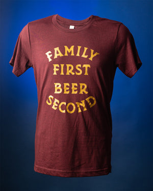 Family First Beer Second T-Shirt
